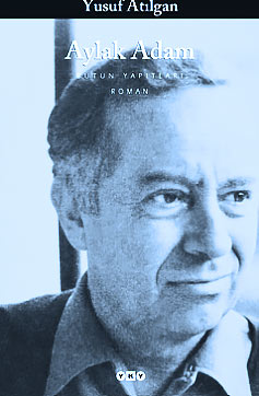 Yusuf Atılgan Aylak Adam Kitabı